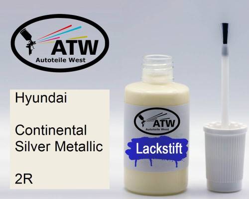 Hyundai, Continental Silver Metallic, 2R: 20ml Lackstift, von ATW Autoteile West.